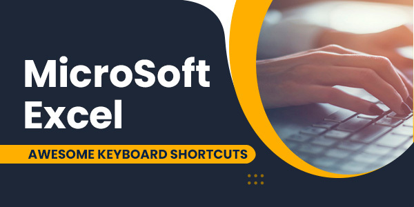 Microsoft Excel AWESOME Keyboard Shortcuts