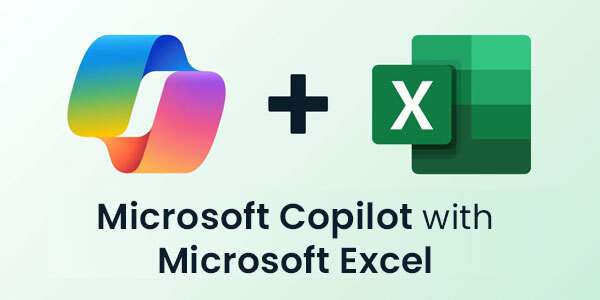 Microsoft Copilot with Microsoft Excel