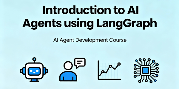 Introduction to AI Agents using LangGraph